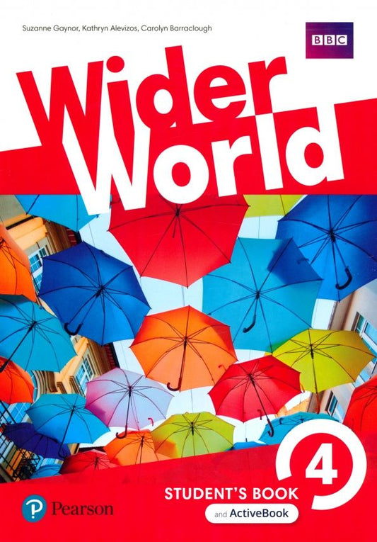Carolyn Barraclough: Wider World. Level 4. Student's Book and ActiveBook