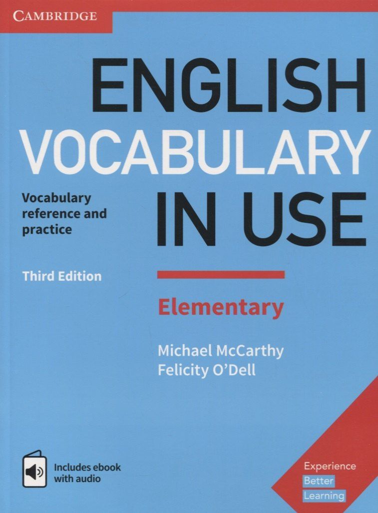 Felicity O`Dell: English Vocabulary in Use. Elementary. 3ED Book with Answers and Enhanced eBook