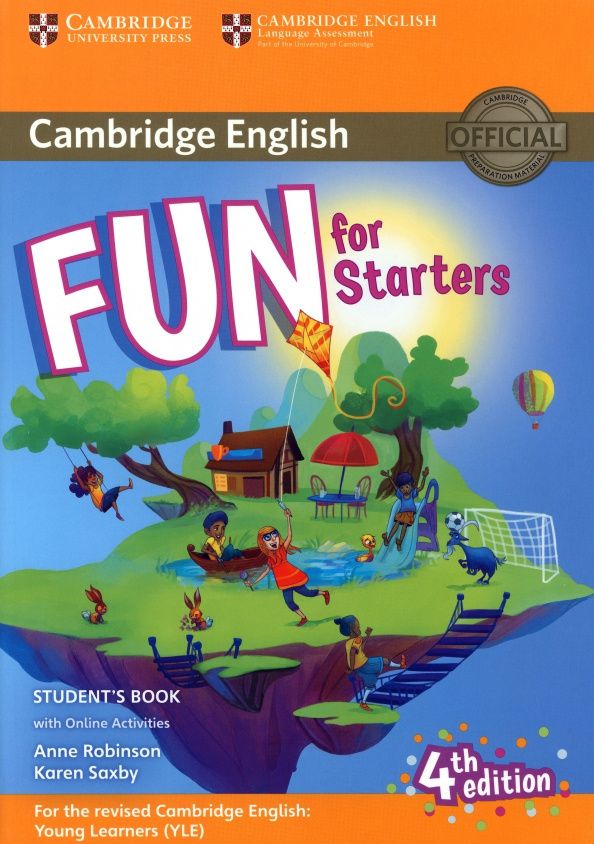 Anne Robinson: Fun for Starters. 4th Edition. Student's Book with Online Activities with Audio