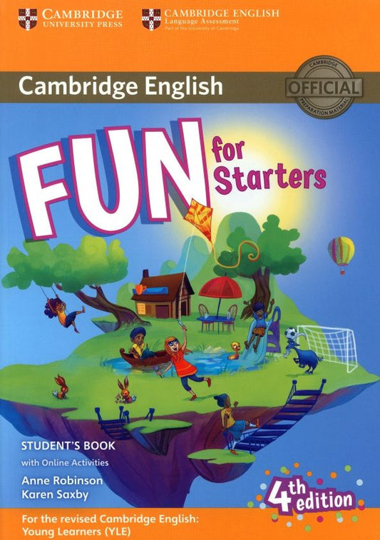 Anne Robinson: Fun for Starters. 4th Edition. Student's Book with Online Activities with Audio