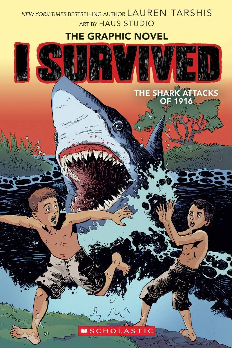 Lauren Tarshis: I survived the Shark Attacks of 1916
