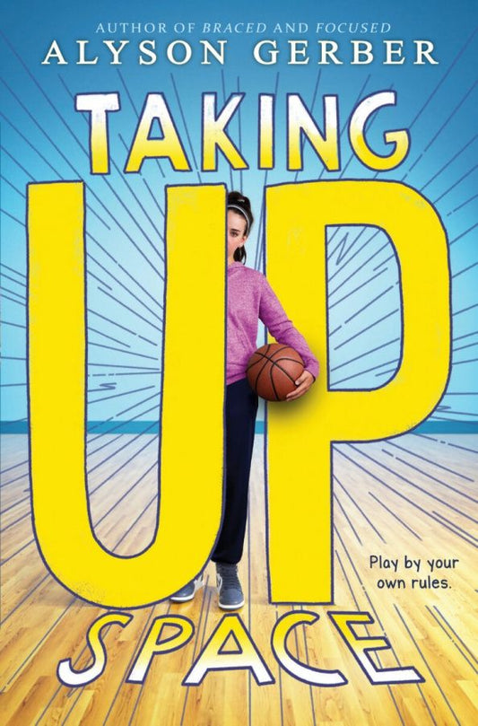 Alyson Gerber: Taking Up Space