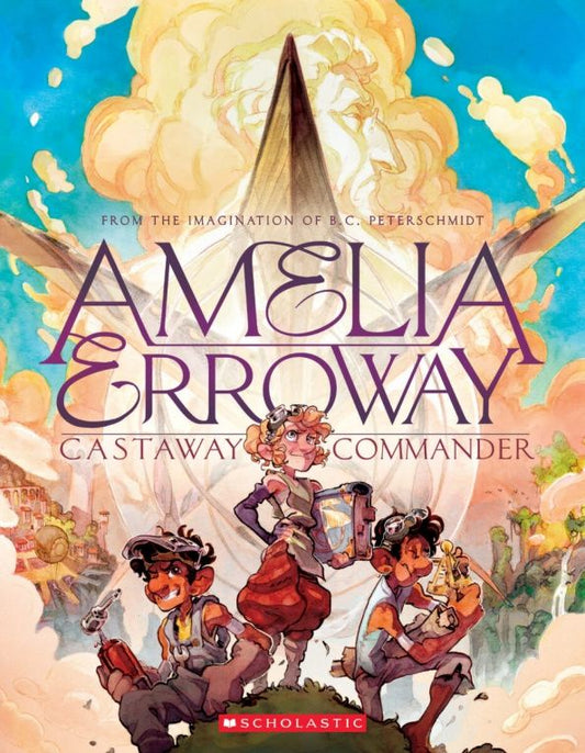 Betsy Peterschmidt: Amelia Erroway. Castaway Commander