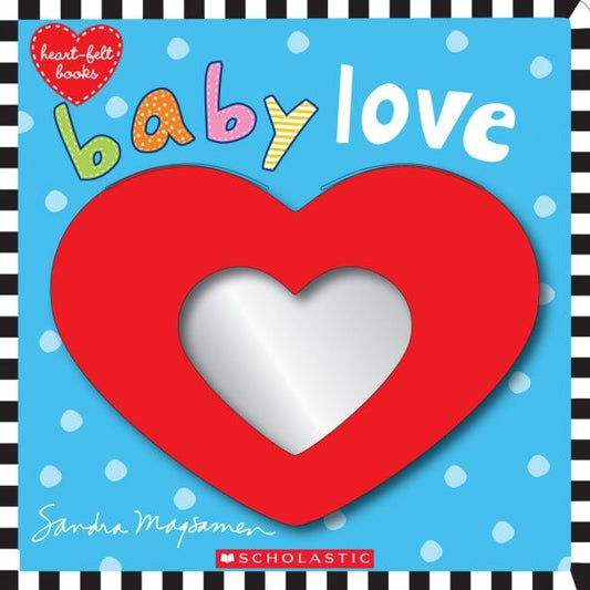 Sandra Magsamen: Baby Love