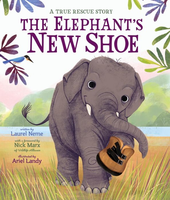 Laurel Neme: The Elephant's New Shoe