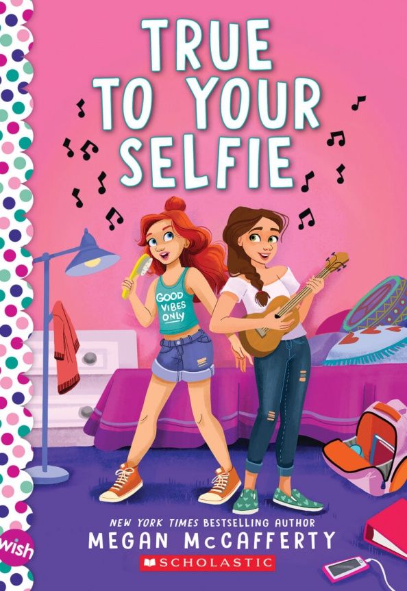 Megan McCafferty: True to Your Selfie