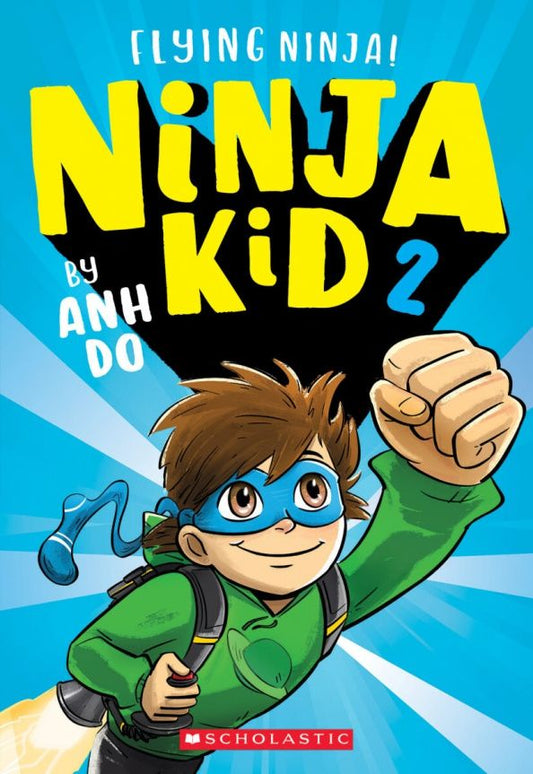 Do Anh: Ninja Kid 2. Flying Ninja!