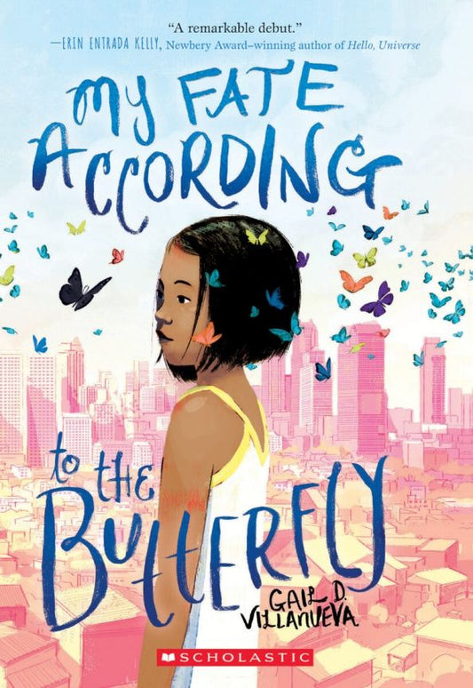 Gail Villanueva: My Fate According to the Butterfly
