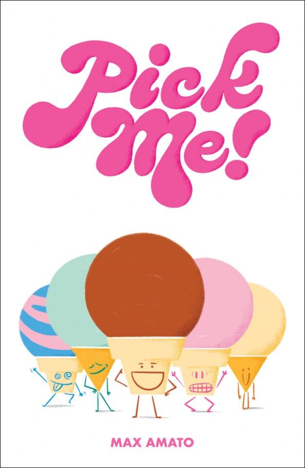Max Amato: Pick Me!
