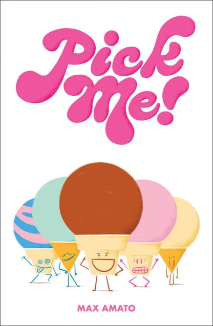 Max Amato: Pick Me!