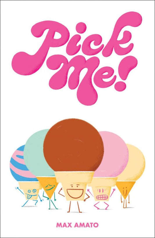 Max Amato: Pick Me!