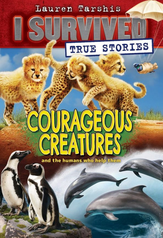 Lauren Tarshis: Courageous Creatures
