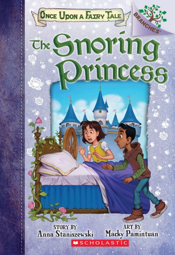 Anna Staniszewski: The Snoring Princess