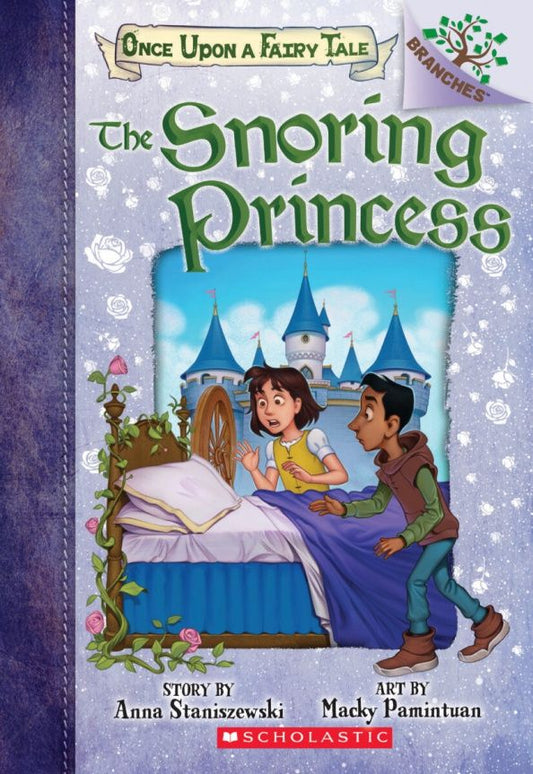 Anna Staniszewski: The Snoring Princess