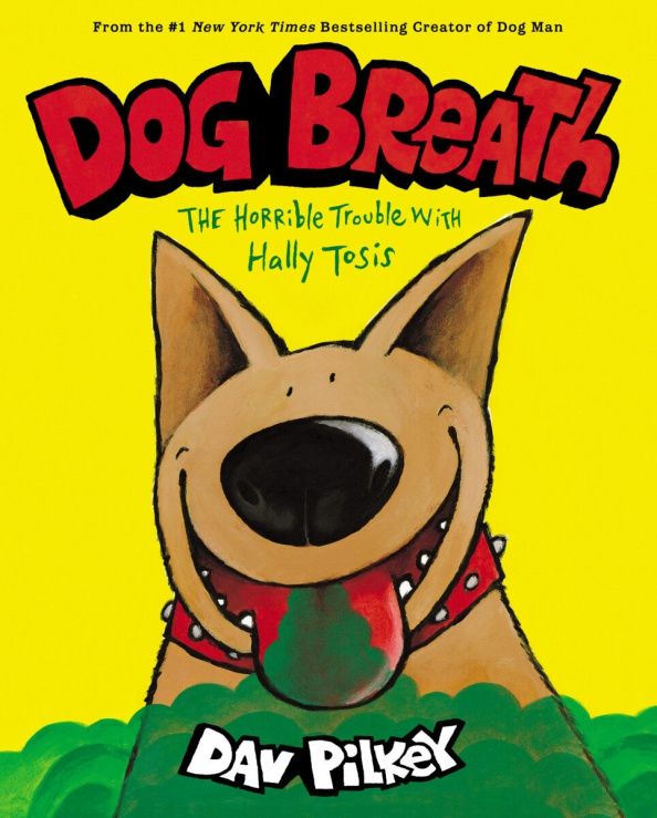 Dav Pilkey: Dog Breath
