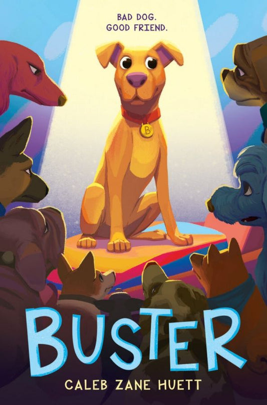 Caleb Huett: Buster