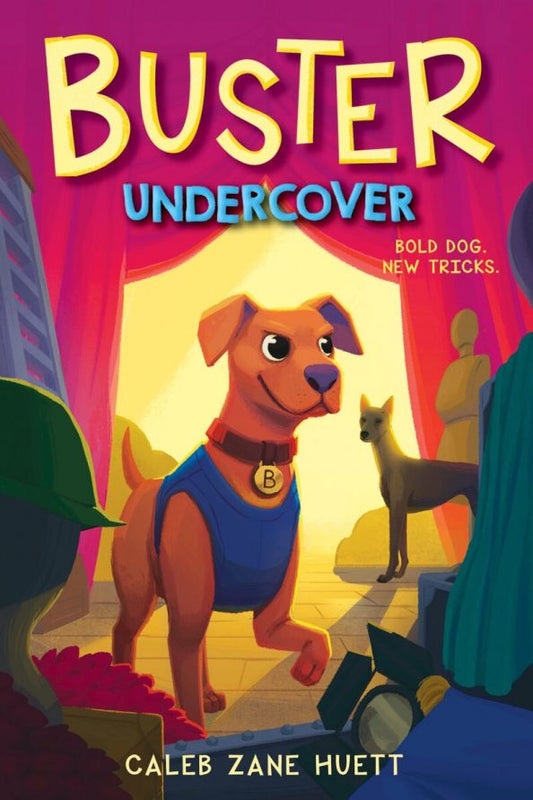 Caleb Huett: Buster Undercover
