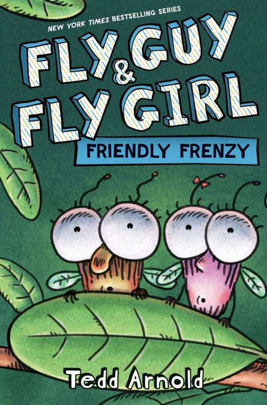 Tedd Arnold: Friendly Frenzy
