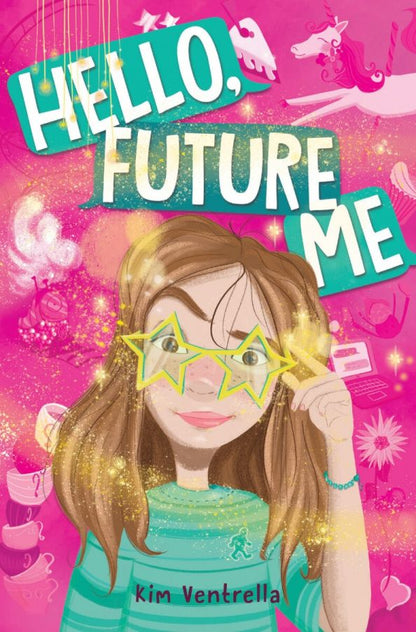 Kim Ventrella: Hello, Future Me