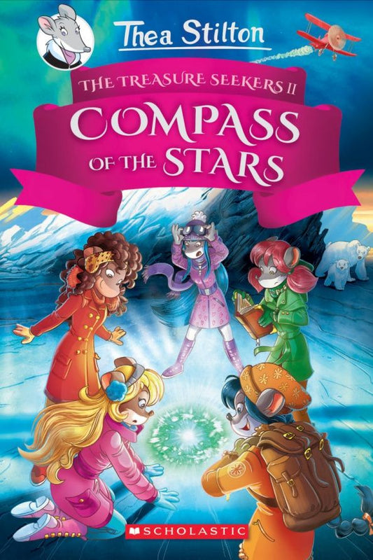 Thea Stilton: The Compass of the Stars
