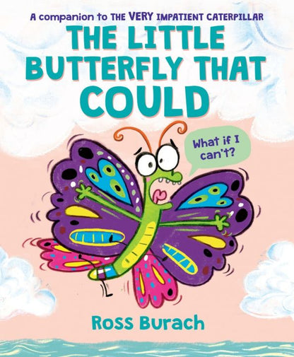 Ross Burach: The Little Butterfly That Could