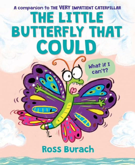 Ross Burach: The Little Butterfly That Could