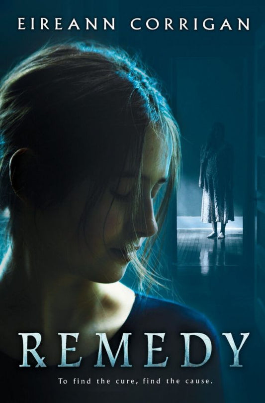 Eireann Corrigan: Remedy