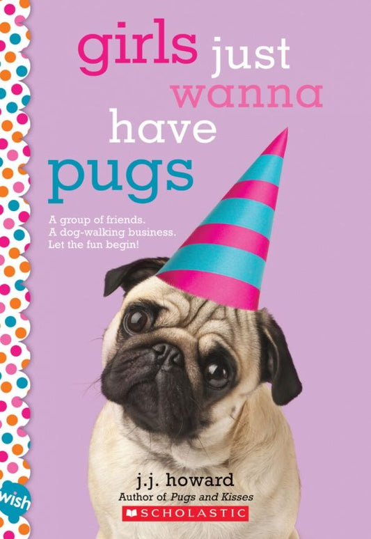 J. Howard: Girls Just Wanna Have Pugs