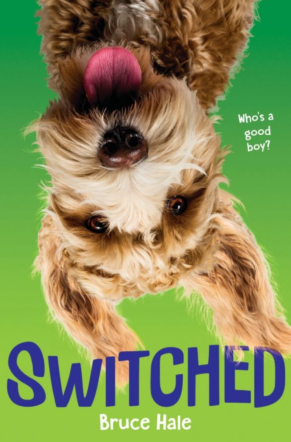 Bruce Hale: Switched