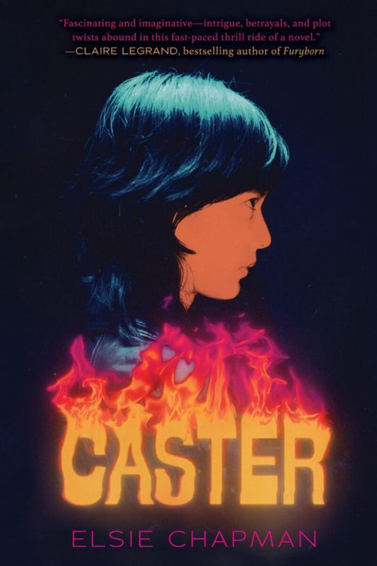 Elsie Chapman: Caster