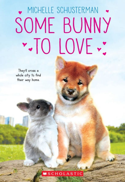 Michelle Schusterman: Some Bunny to Love