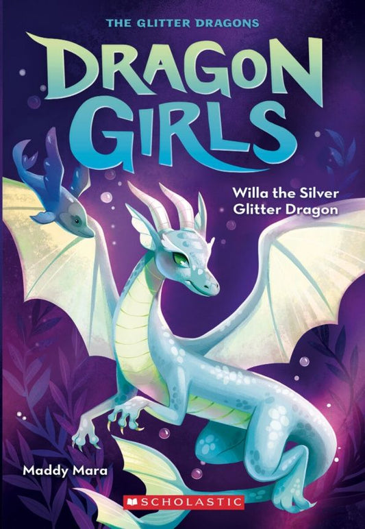 Maddy Mara: Willa the Silver Glitter Dragon