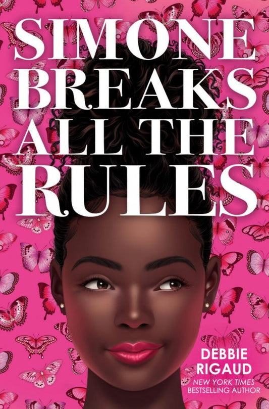 Debbie Rigaud: Simone Breaks All the Rules