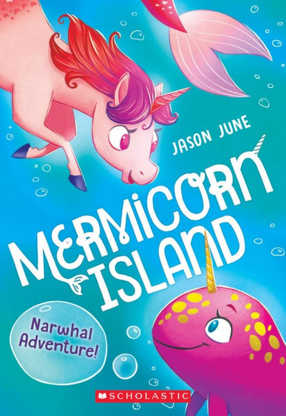 Jason June: Narwhal Adventure!