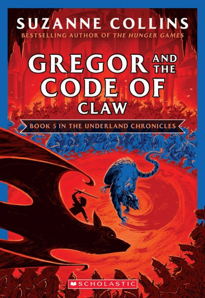 Suzanne Collins: Gregor and the Code of Claw