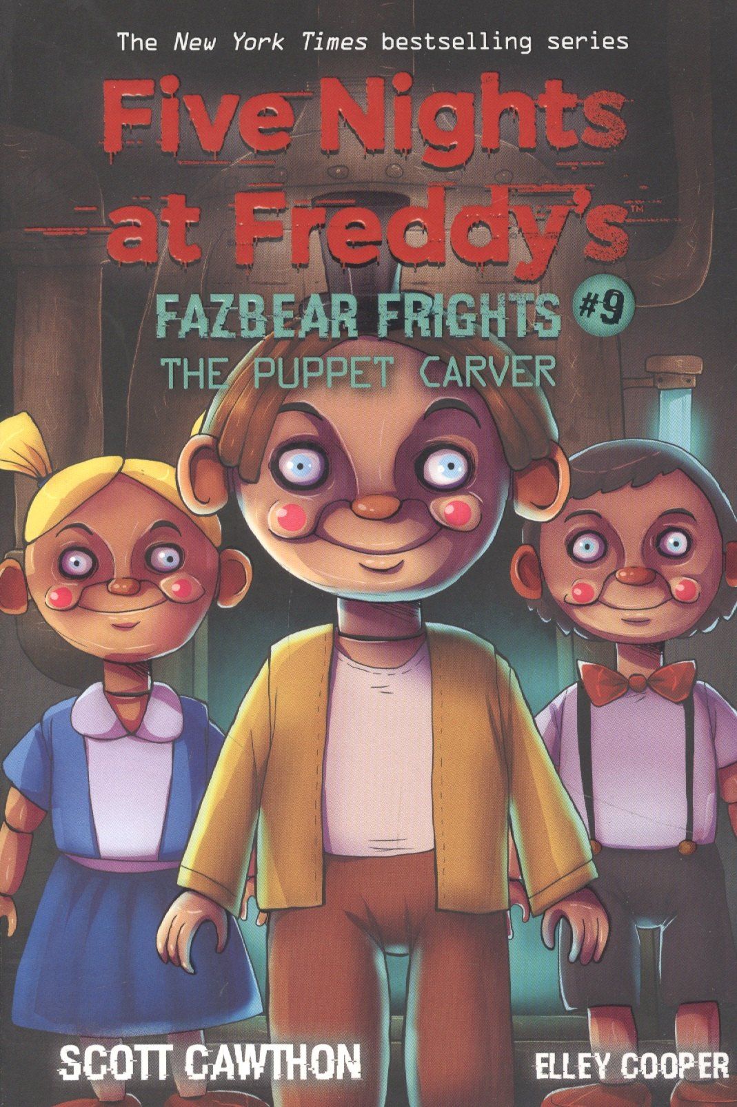 Скотт Коутон: The Puppet Carver (Five Nights at Freddys: Fazbea r Frights #9)