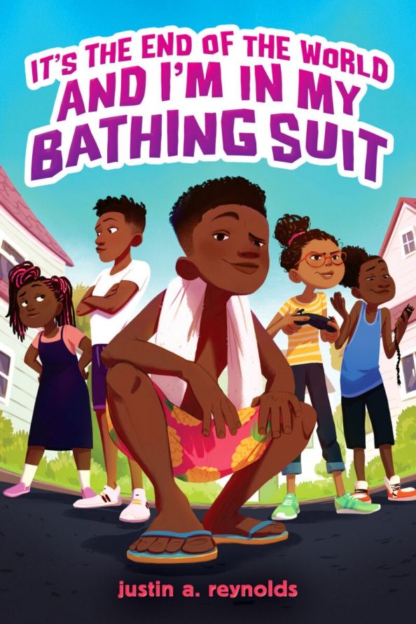 Justin Reynolds: It's the End of the World and I'm in My Bathing Suit