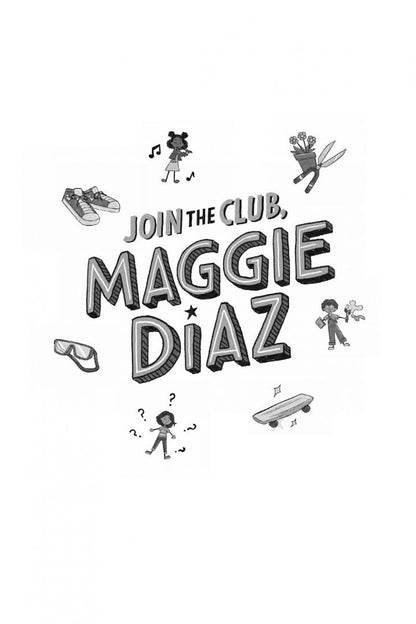 Nina Moreno: Join The Club, Maggie Diaz