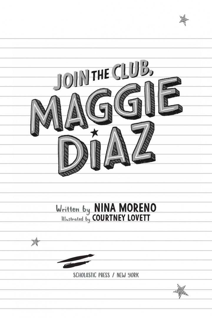 Nina Moreno: Join The Club, Maggie Diaz