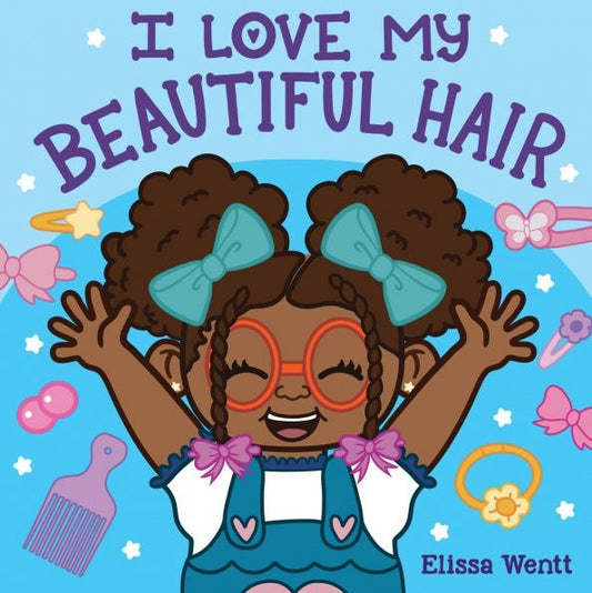 Elissa Wentt: I Love My Beautiful Hair