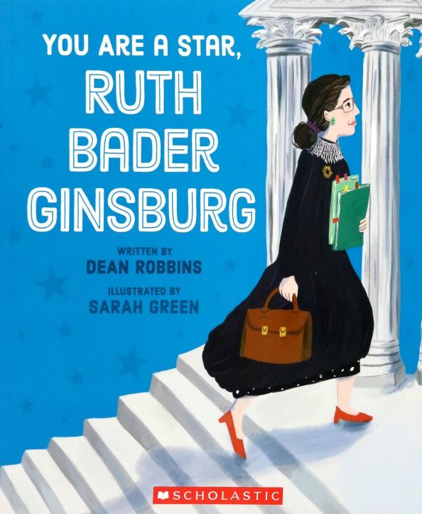 Dean Robbins: You Are a Star, Ruth Bader Ginsburg