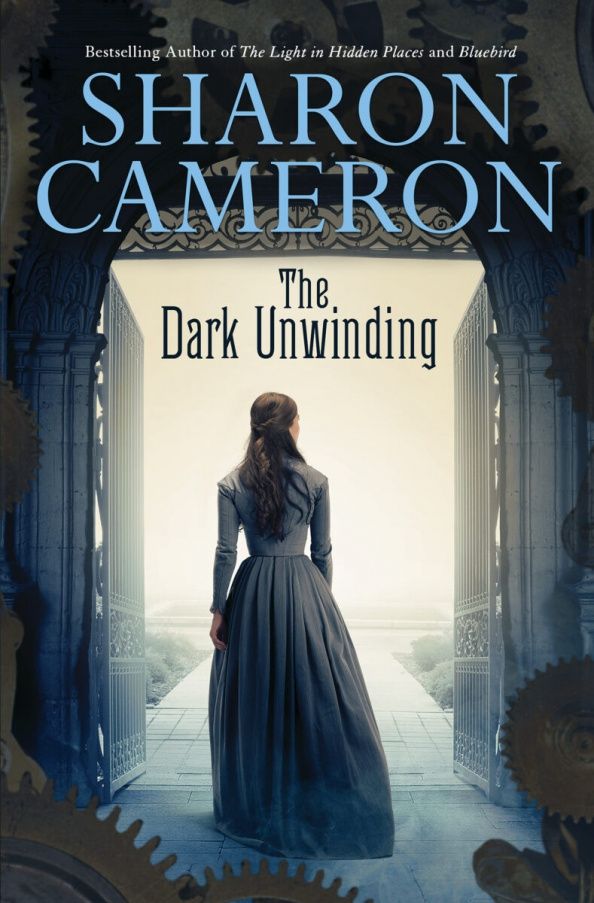 Sharon Cameron: The Dark Unwinding