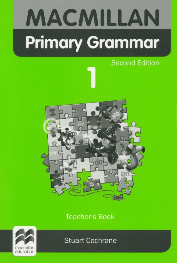 Stuart Cochrane: Macmillan Primary Grammar. 2nd edition. Level 1. Teacher's Book + Webcode