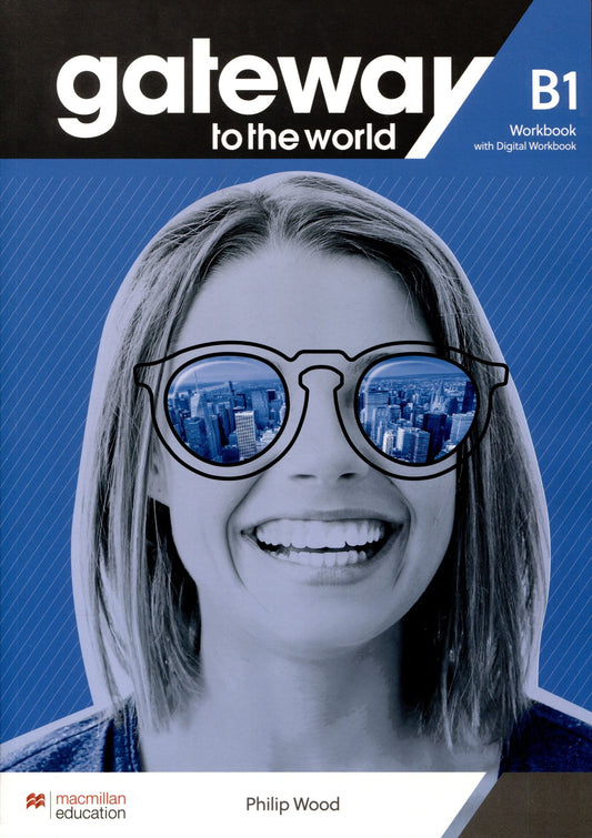 Филип Вуд: Gateway to the World B1 WB + DWB
