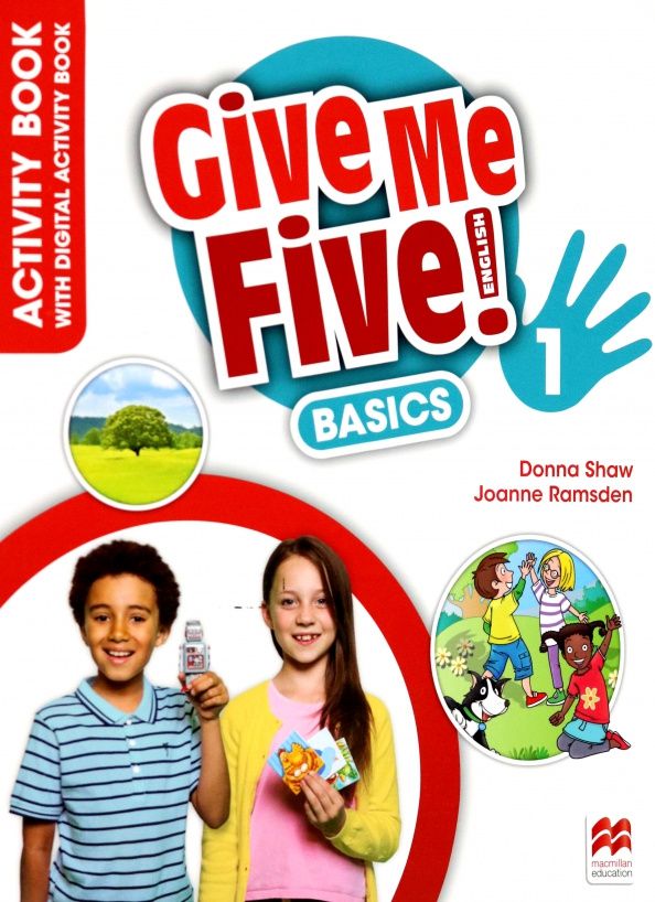 Joanne Ramsden: Give Me Five! Level 1. Basics Activity Book with Digital Activity Book
