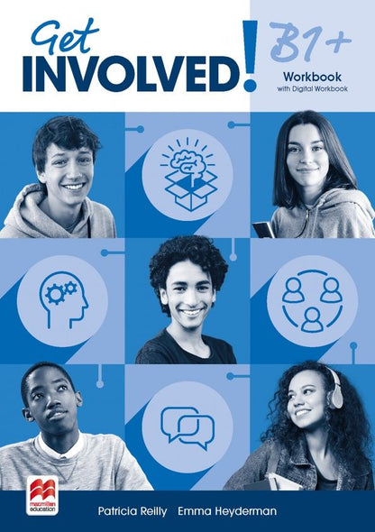 Emma Heyderman: Get Involved! Level B1+. Workbook and Digital Workbook
