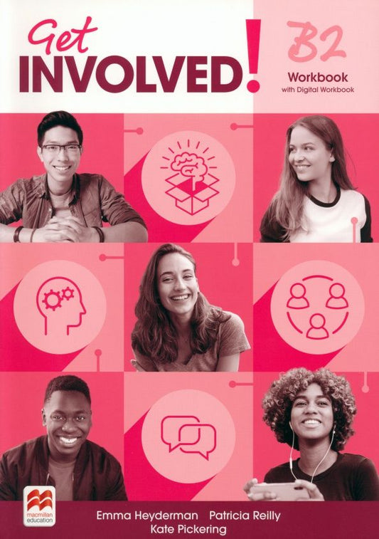 Emma Heyderman: Get Involved! Level B2. Workbook and Digital Workbook
