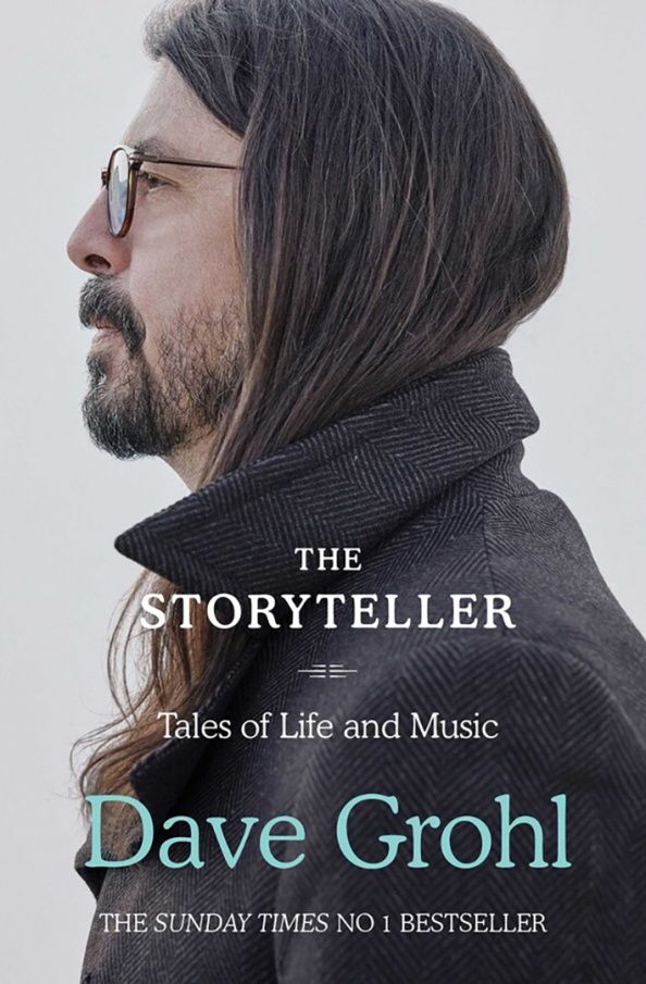 Dave Grohl: The Storyteller. Tales of Life and Music
