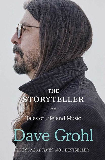Dave Grohl: The Storyteller. Tales of Life and Music