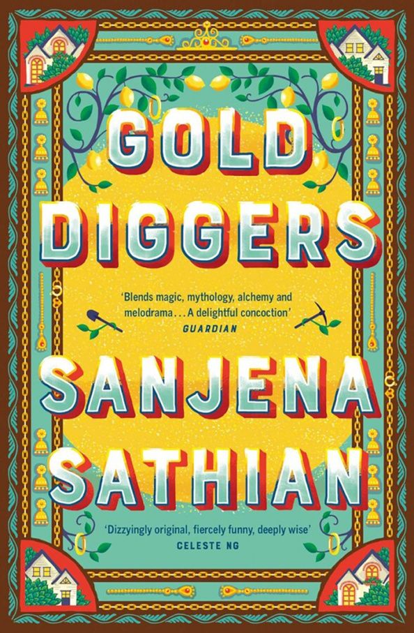Sanjena Sathian: Gold Diggers
